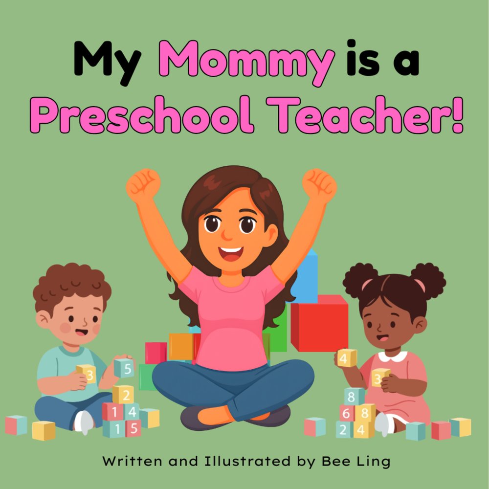 Cover of My Mommy Is A Preschool Teacher!